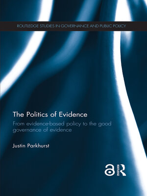 cover image of The Politics of Evidence